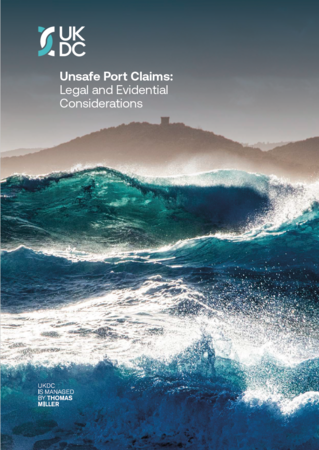 Unsafe Port Claims: Legal and Evidential Considerations