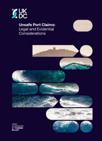Unsafe Port Claims: Legal and Evidential Considerations