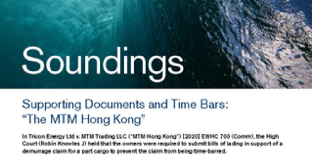 May, 2020 - Supporting Documents and Time Bars: “The MTM Hong Kong”