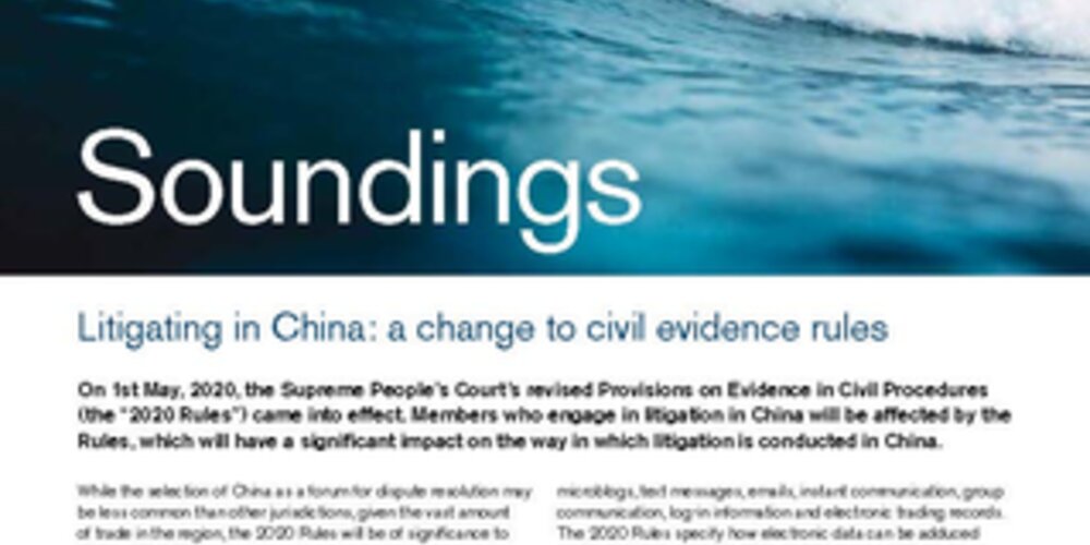 January, 2021 - Litigating in China: a change to civil evidence rules
