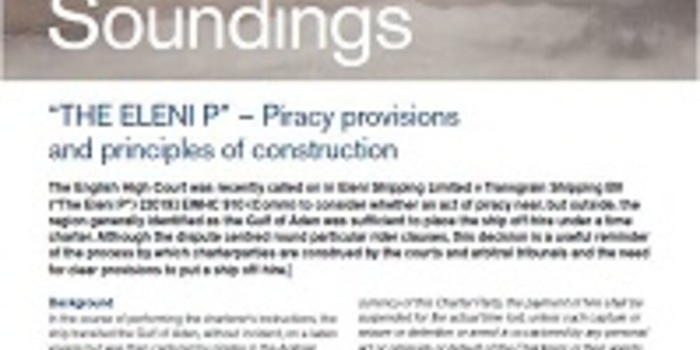 August, 2019 - “THE ELENI P” : Piracy provisions and principles of construction