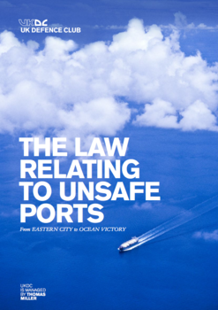 The Law Relating To Unsafe Ports