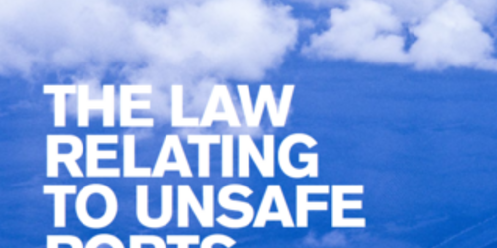 The Law Relating To Unsafe Ports